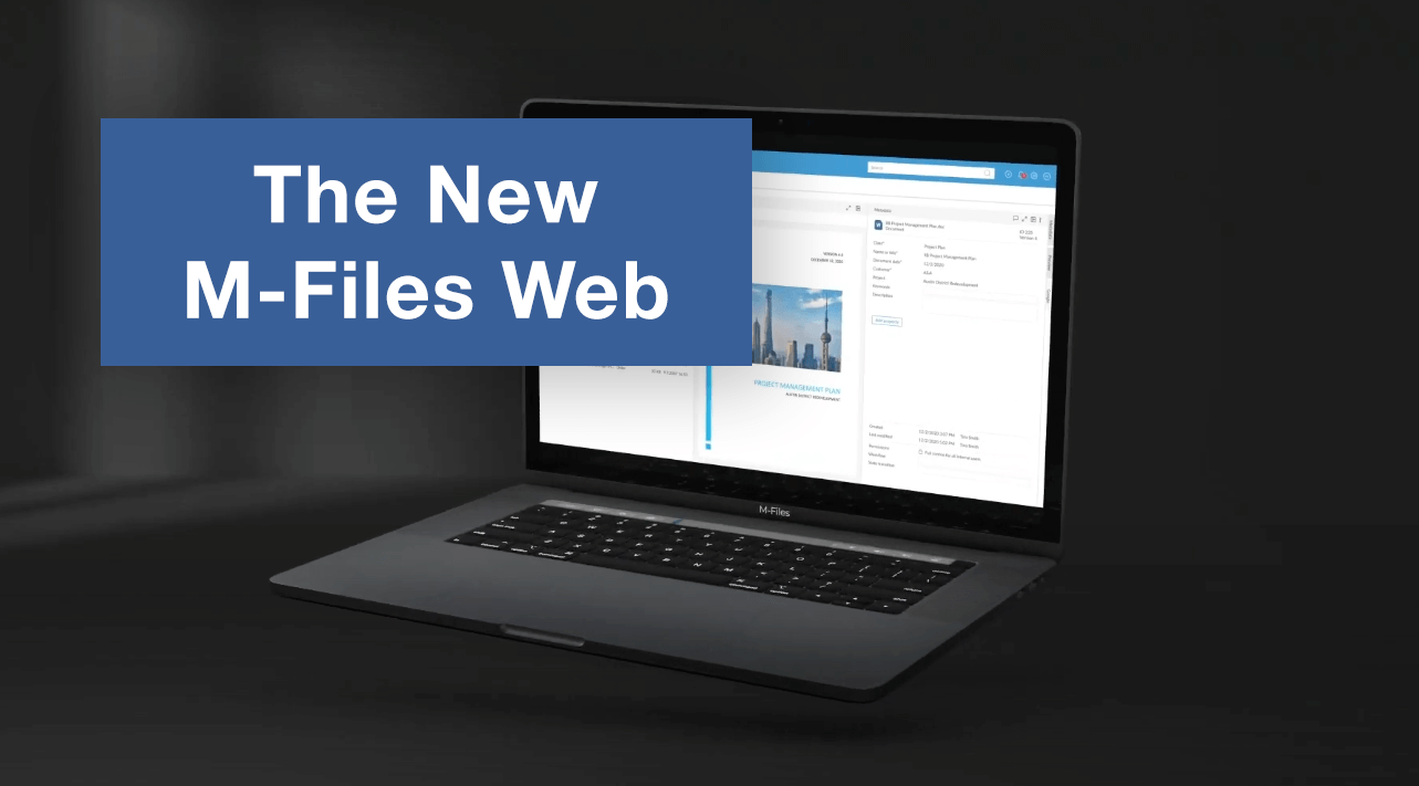 New M Files Web The Future Of User Friendly Ecm Is Here Wave Tsg